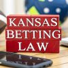 Is Sports Betting Legal in Kansas? An In-Depth Guide