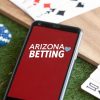 Arizona Online Gambling A Bettor’s Guide