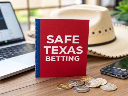 Betting in texas: Your 2026 Guide to Safe, Legal Wagering Online