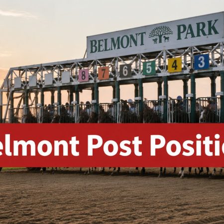 Belmont Post Position: Expert Analysis for 2026