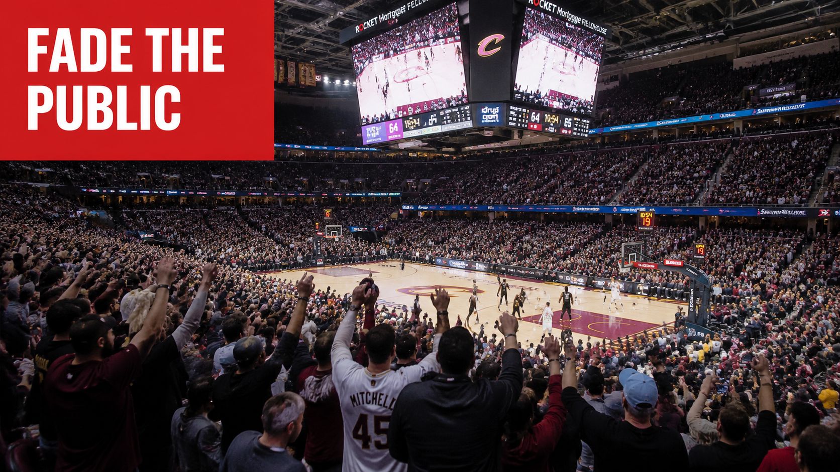 What Does Fade Mean in Betting? a Strategic Guide 2 A wide angle view of an NBA basketball game at Rocket Mortgage FieldHouse with cheering fans.