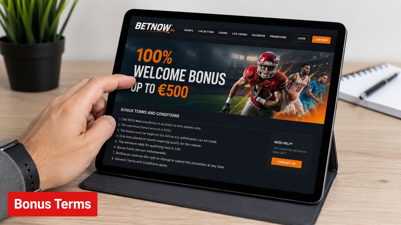 BetNow EU Review 2026: Legit & Safe for US Players? 2 A hand touching a tablet screen displaying the BetNow.eu welcome bonus offer and terms and conditions.