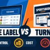 White Label vs. Turnkey Sportsbook: Control, Cost, and Speed